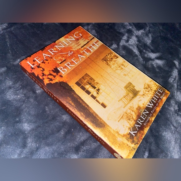 Learning to breathe Karen White Novel - Picture 1 of 3